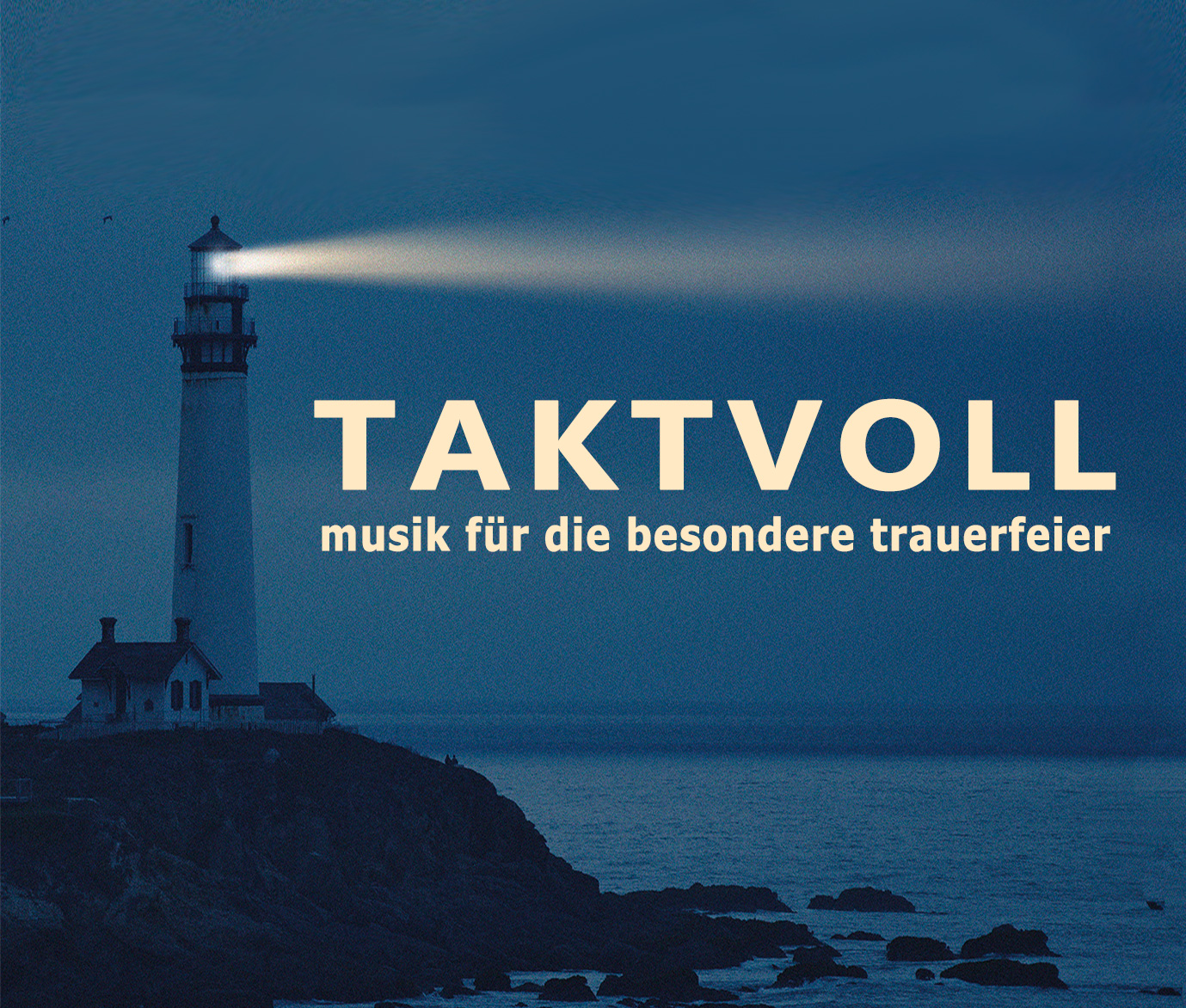 Taktvoll - Musik fr die besondere Trauerfeier